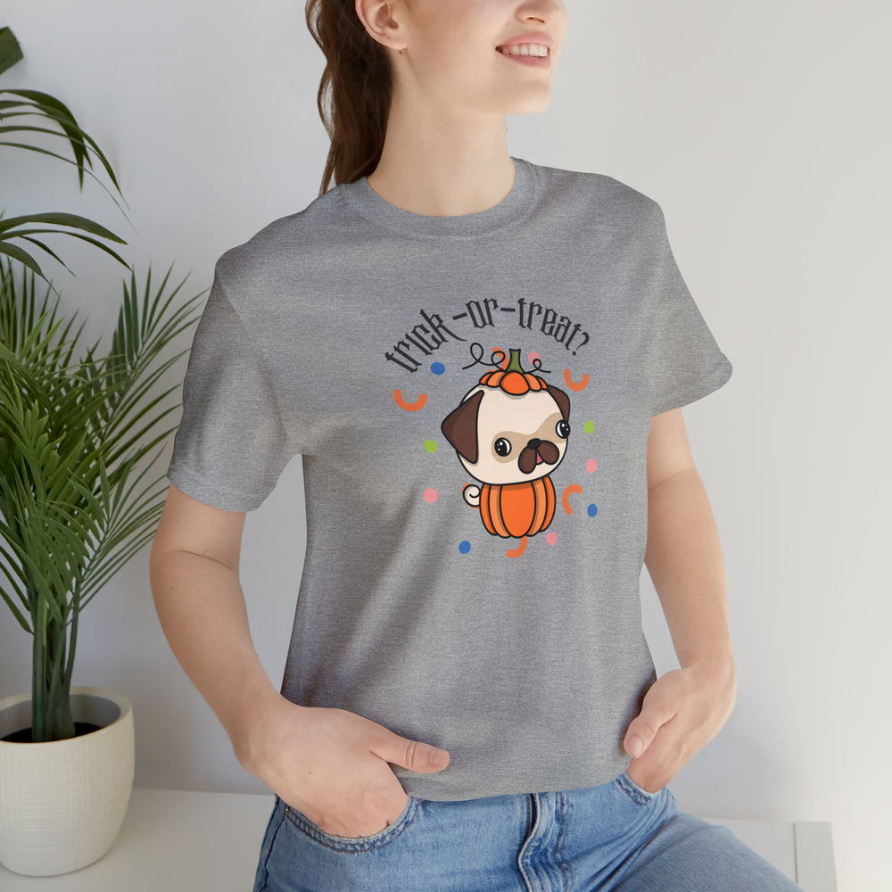 Trick-or-treat? Pug Unisex Jersey Short Sleeve Tee.