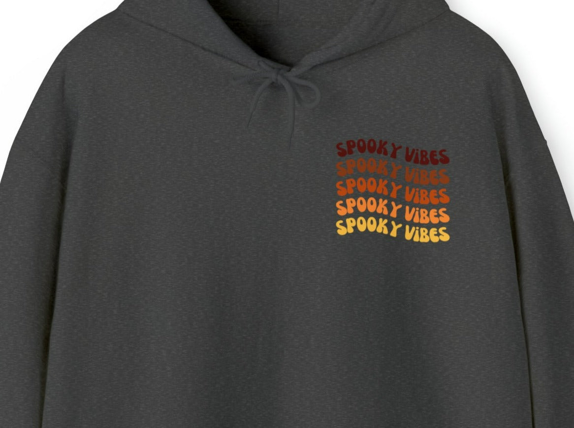 Spooky Vibes Hooded Sweatshirt.