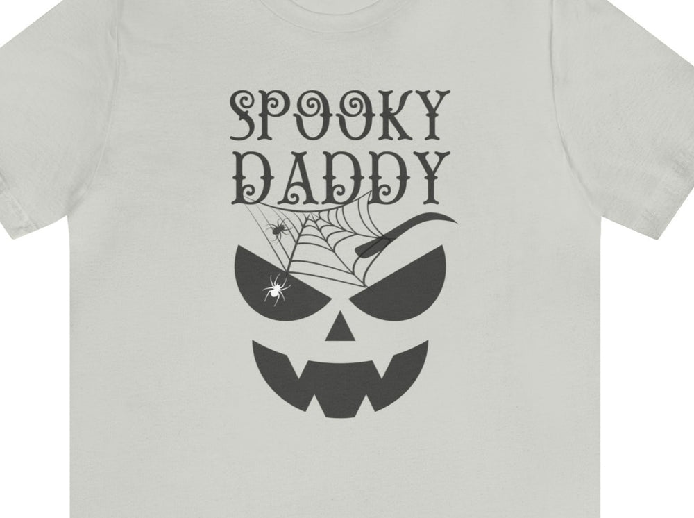 Spooky Daddy Unisex Jersey Short Sleeve Tee.