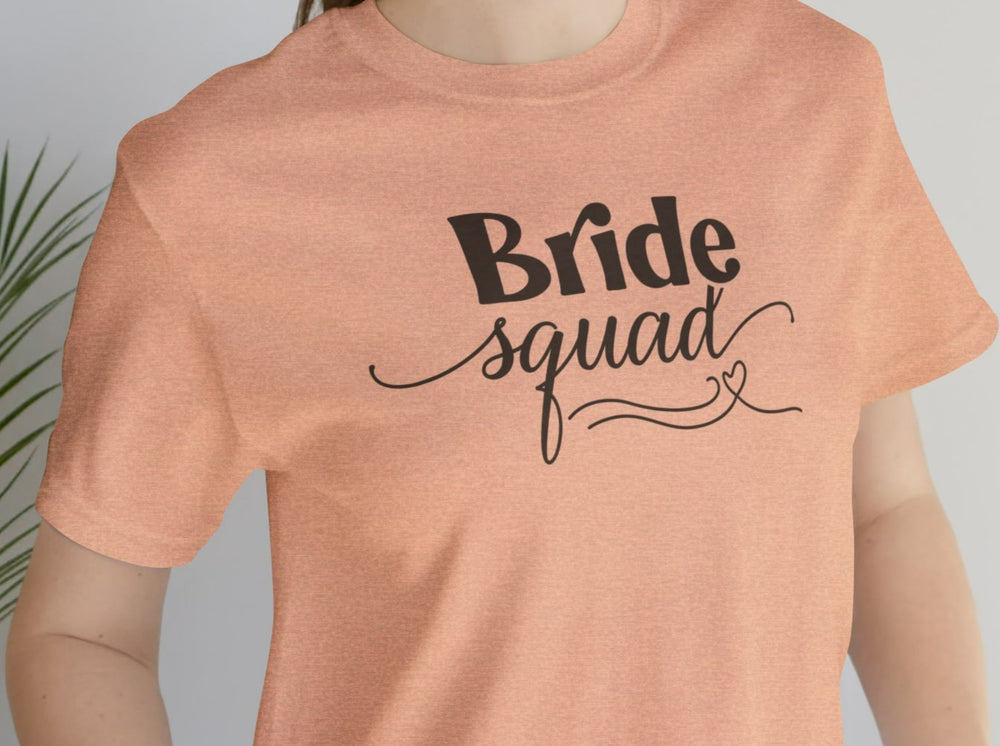 Bride Squad Unisex Jersey Short Sleeve Tee.