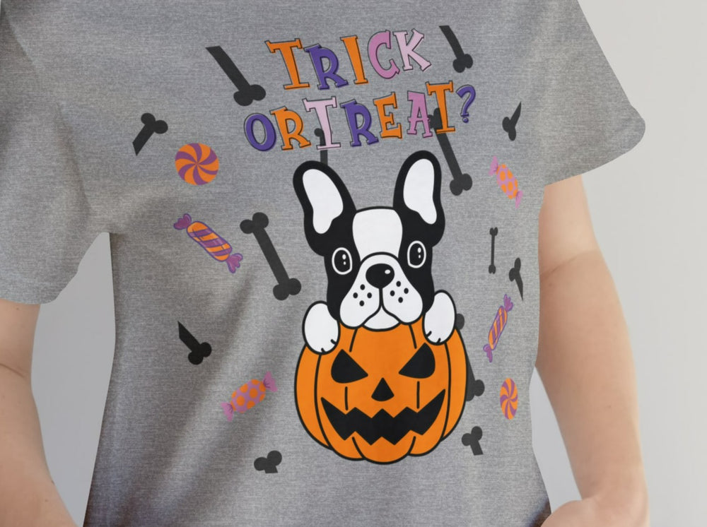 French Bulldog Trick-or-treat Unisex Jersey Short Sleeve Tee.