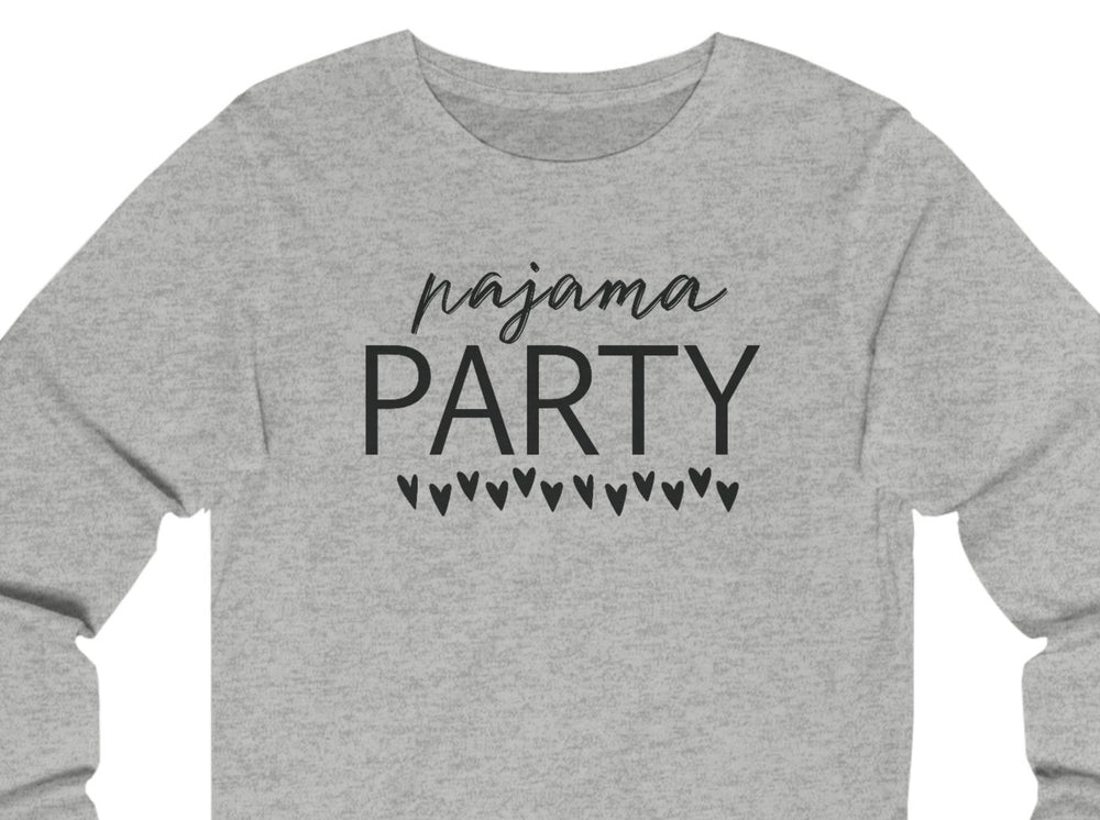 Pajama Party Unisex Jersey Long Sleeve Tee.