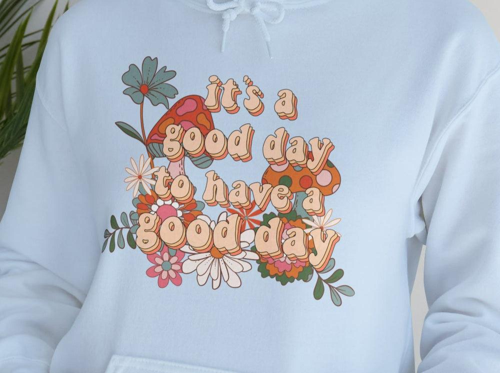 It's A Good Day Unisex Heavy Blend™ Hooded Sweatshirt.