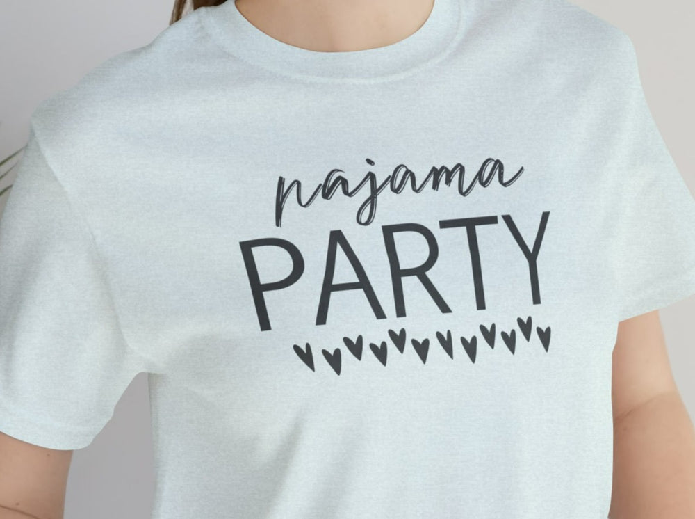 Pajama Party Unisex Jersey Short Sleeve Tee.